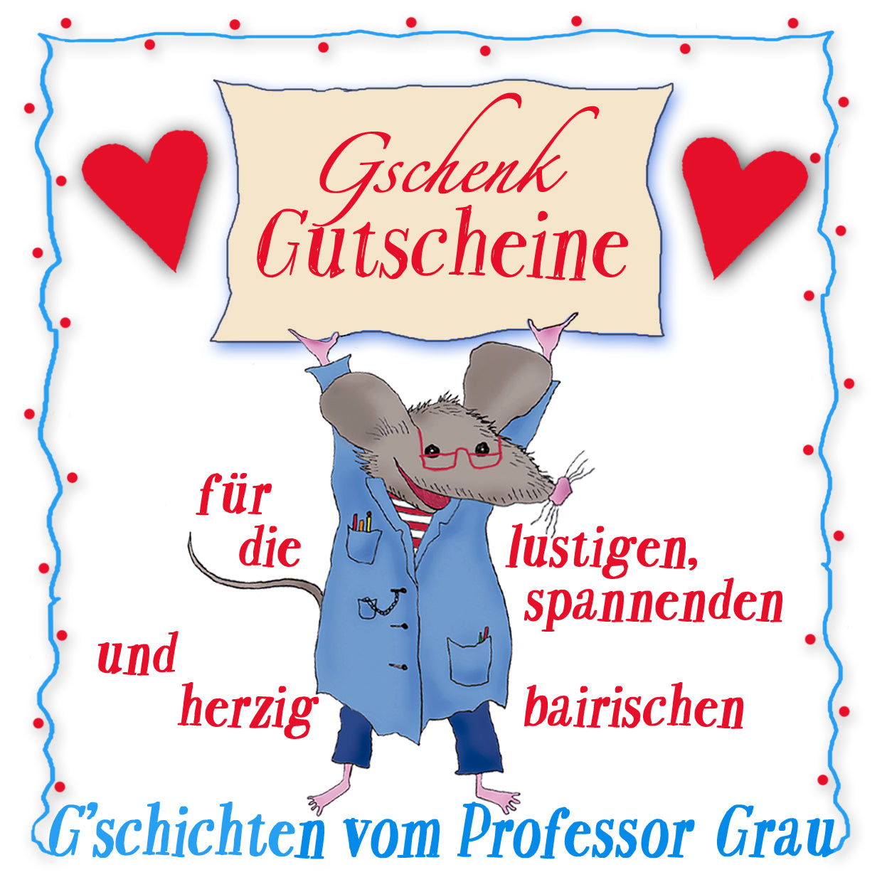 Professor Grau Geschenkgutscheine